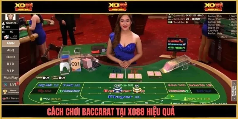 Cách chơi baccarat luôn thắng XO88 hiệu quả