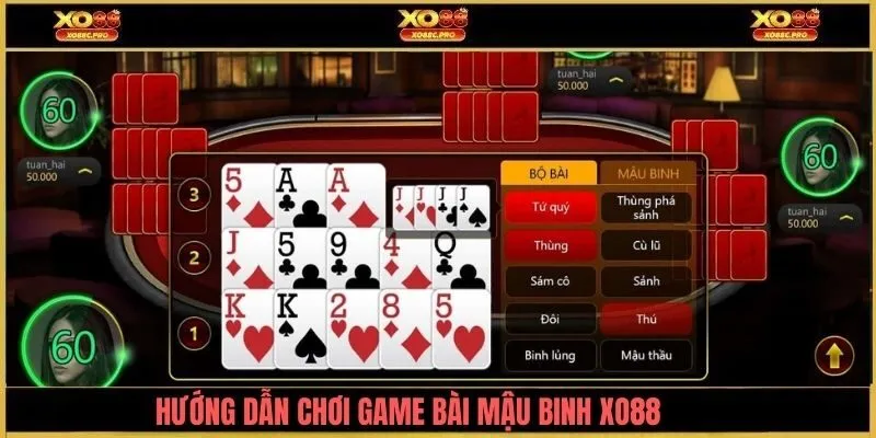 Hướng dẫn cách chơi game bài mậu binh XO88